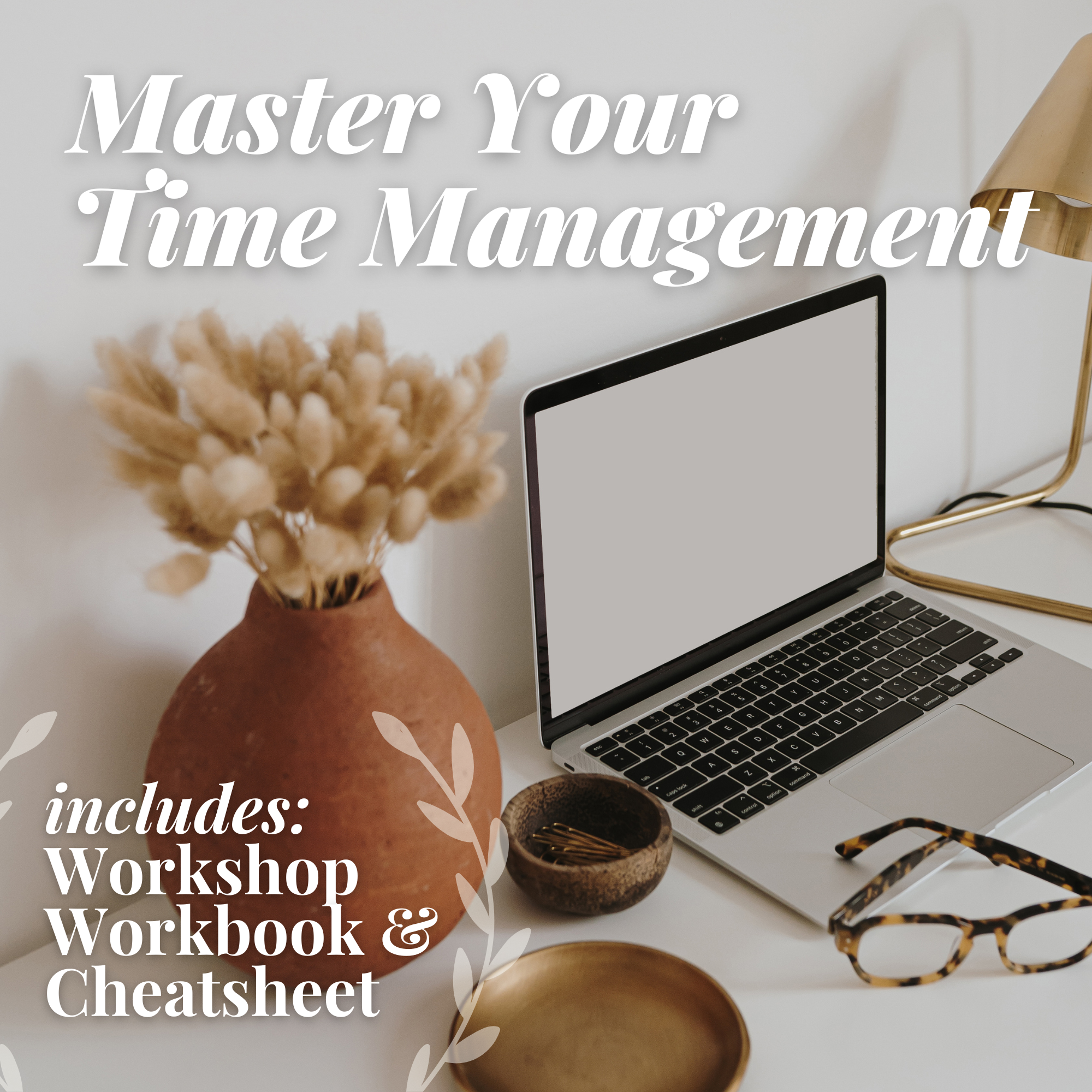 Mastering Time Management Workshop